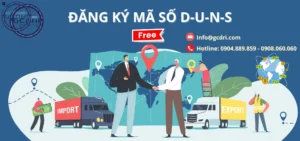 Đăng ký mã số DUNS cho công ty tại Việt Nam - Đăng ký mã số DUNS