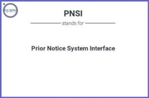 Hướng dẫn Thông báo trước (Prior Notice System Interface - PNSI) cho đăng ký FDA - Hướng dẫn Thông báo trước FDA