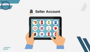 Hướng dẫn tạo tài khoản Amazon Seller: Tổng quan quá trình đăng ký - Hướng dẫn tạo tài khoản Amazon Seller