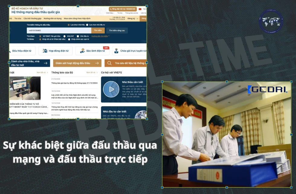 Sự khác biệt giữa đấu thầu qua mạng và đấu thầu trực tiếp