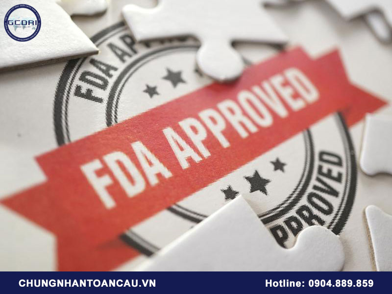 giay-chung-nhan-fda-hoa-ky-la-gi-3 Giấy chứng nhận FDA Hoa Kỳ là gì?