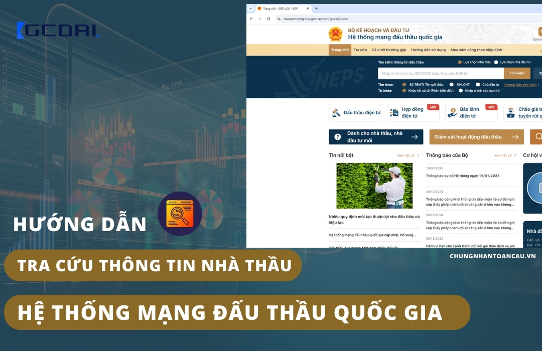 Hướng dẫn tra cứu thông tin nhà thầu trên mạng đấu thầu quốc gia