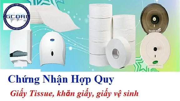 Chứng nhận hợp quy khăn giấy QCVN 09 2015