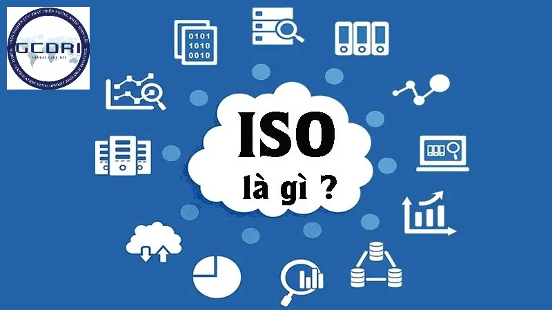 ISO Là Gì? Quy Trình Áp Dụng ISO 9001 Vào Doanh Nghiệp