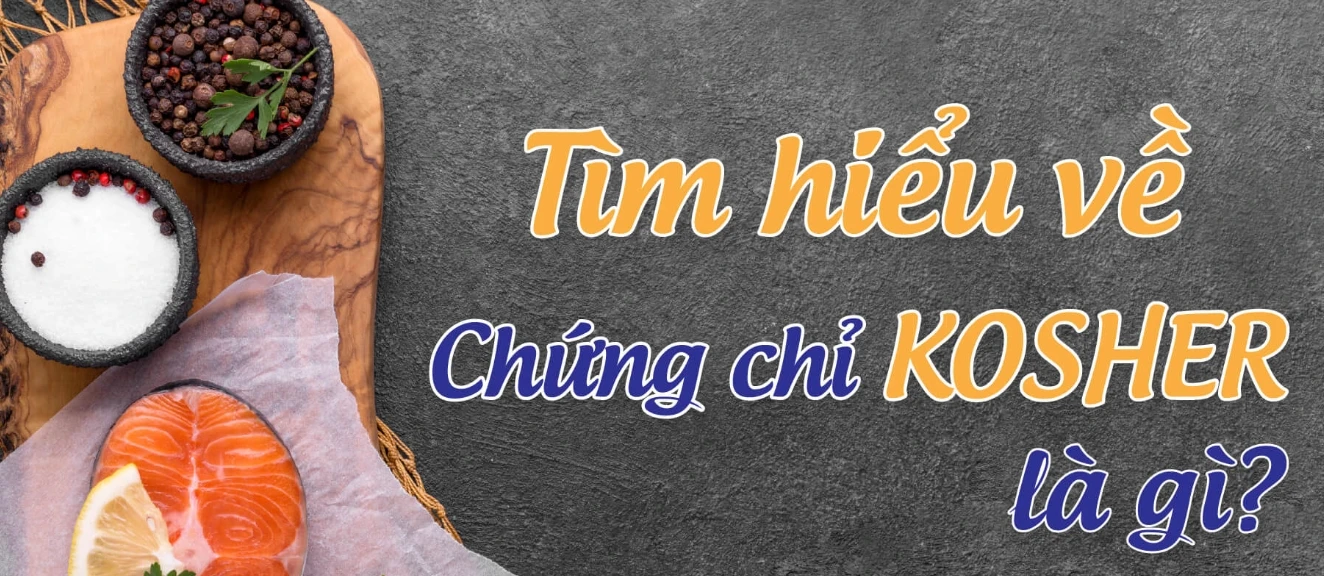 Tìm hiểu KOSHER