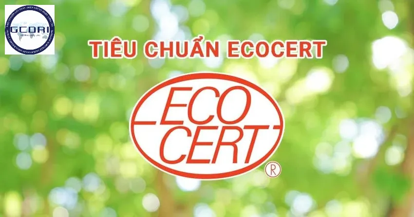 Chứng nhận Ecocert: Bảo chứng cho mỹ phẩm hữu cơ an toàn và bền vững