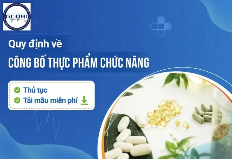 Hướng dẫn đầy đủ về công bố thực phẩm chức năng theo quy định tại Việt Nam